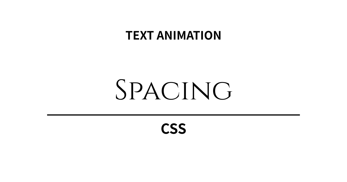 映画のような余韻と品格。CSSテキストアニメーション「レタースペーシング（字間）」5選