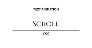 スクロールに呼応するモダン表現。CSSテキストアニメーション「スクロール連動」5選