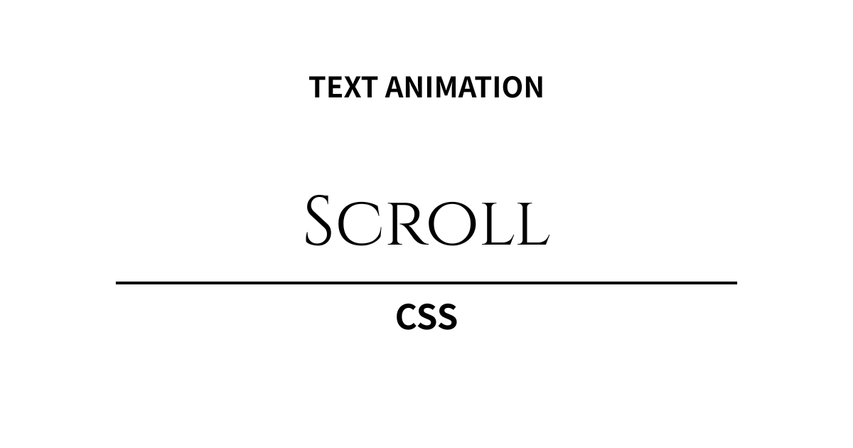 スクロールに呼応するモダン表現。CSSテキストアニメーション「スクロール連動」5選
